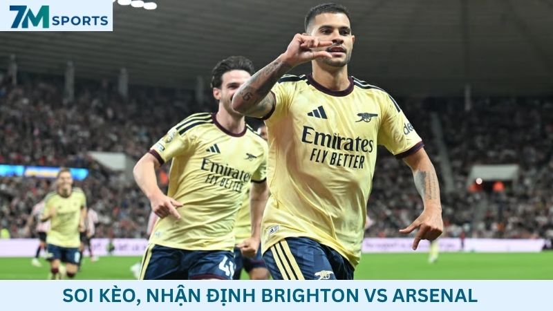 Soi kèo Brighton vs Arsenal