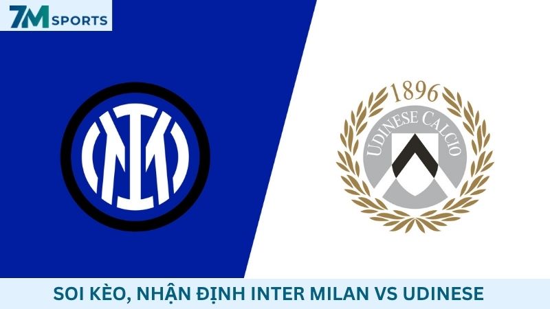 Soi kèo Inter Milan vs Udinese