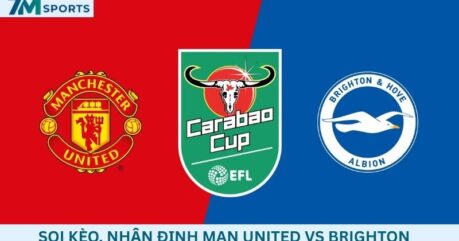 Soi kèo Man United vs Brighton 02h00 ngày 17/09/2026