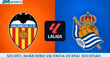 Soi kèo Valencia vs Real Sociedad 02h00 ngày 21/09/2026